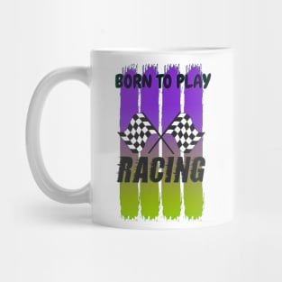 Born to play racing Mug